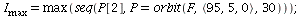 I[max] = max(seq(P[2], P = orbit(F, `<,>`(95, 5, 0), 30))); 1