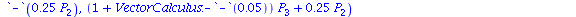 proc (P) options operator, arrow; VectorCalculus:-`<,>`(VectorCalculus:-`+`(VectorCalculus:-`+`(VectorCalculus:-`*`(VectorCalculus:-`+`(1, VectorCalculus:-`-`(0.5e-1)), P[1]), VectorCalculus:-`*`(0.5e...