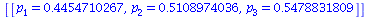 [[p[1] = .4454710267, p[2] = .5108974036, p[3] = .5478831809]]