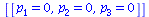 [[p[1] = 0, p[2] = 0, p[3] = 0]]