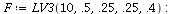 `:=`(F, LV3(10, .5, .25, .25, .4)); -1