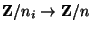 ${\mathbf Z}/n_i \to {\mathbf Z}/n$